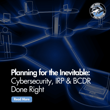 Blog post cover image with text reading: "Planning for the Inevitable: Cybersecurity, IRP & BCDR Done Right"